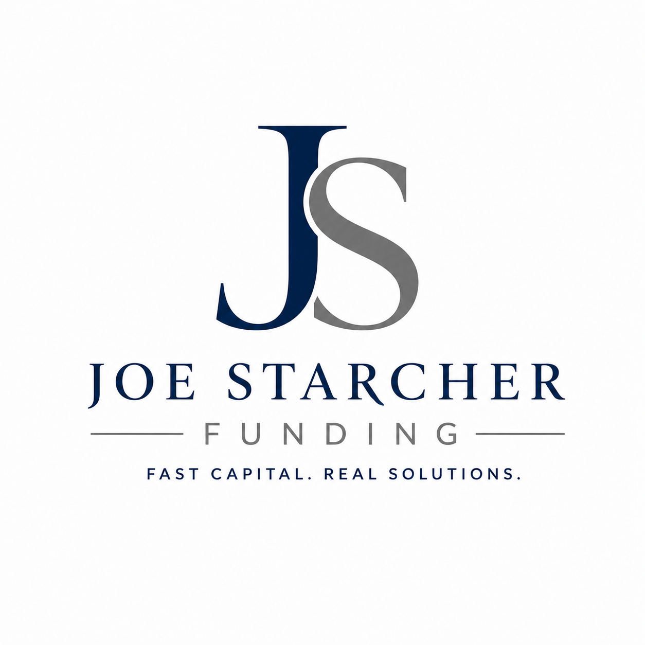 Joe Starcher Funding — Fast Capital. Real Solutions.